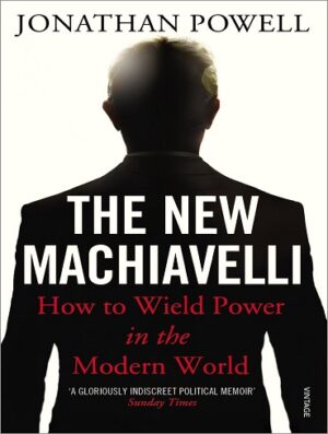 کتاب The New Machiavelli: How to Wield Power in the Modern World (بدون سانسور)