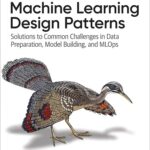 کتاب Machine Learning Design Patterns