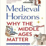کتاب Medieval Horizons