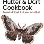 خرید کتاب Flutter and Dart Cookbook از فروشگاه کتاب زبان ملت
