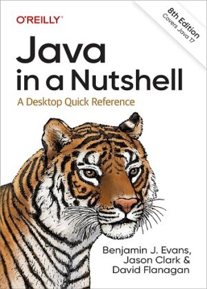 کتاب Java in a Nutshell: A Desktop Quick Reference 8th Edition