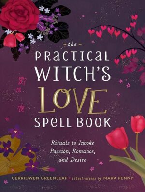 کتاب The Practical Witch's Love Spell Book
