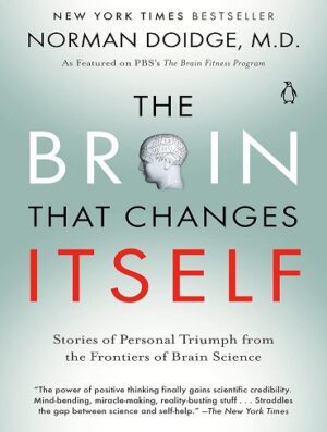 کتاب The Brain That Changes Itself: Stories of Personal Triumph from the Frontiers of Brain Science (بدون سانسور)