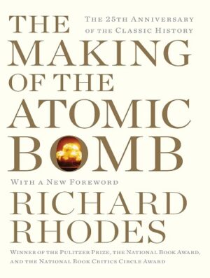 کتاب The Making of the Atomic Bomb (بدون سانسور)
