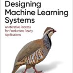 کتاب Designing Machine Learning Systems