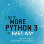 کتاب Learn More Python 3 the Hard Way