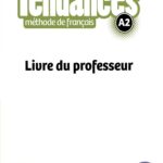 کتاب معلم فرانسوی تندانس آموزش زبان فرانسه بزرگسالان کتاب Tendances A2 Livre du professeur