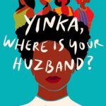 کتاب ?Yinka Where Is Your Huzband