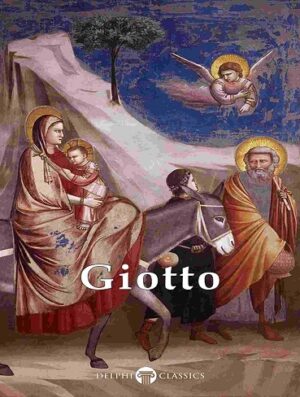 کتاب Delphi Complete Works of Giotto (بدون سانسور)