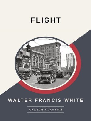 کتاب Flight (AmazonClassics Edition) (بدون سانسور)