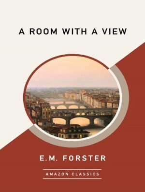 کتاب A Room with a View (AmazonClassics Edition) (بدون سانسور)