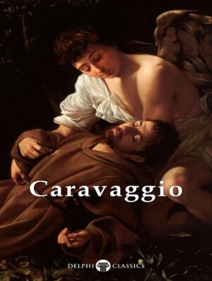 کتاب Delphi Complete Works of Caravaggio (بدون سانسور)