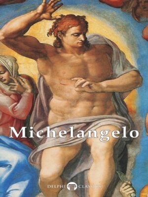 کتاب Delphi Complete Works of Michelangelo (بدون سانسور)