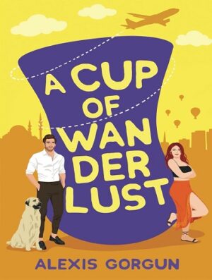کتاب A Cup of Wanderlust
