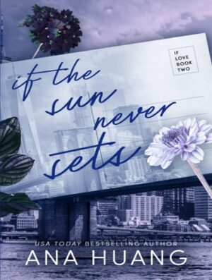 کتاب If the Sun Never Sets (If Love Book 2) (بدون سانسور)