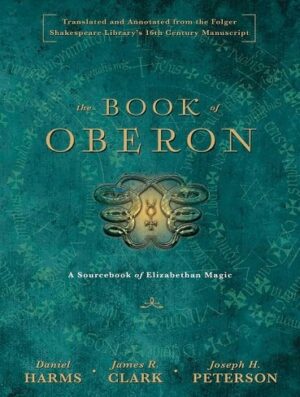 کتاب The Book of Oberon: A Sourcebook of Elizabethan Magic (بدون سانسور)