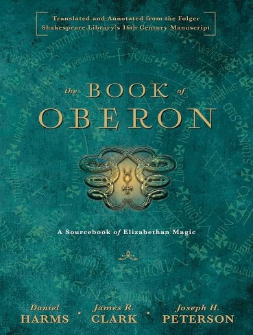 کتاب The Book of Oberon: A Sourcebook of Elizabethan Magic (بدون سانسور)