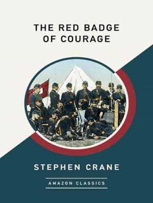 کتاب The Red Badge of Courage (AmazonClassics Edition) (بدون سانسور)