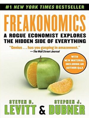 کتاب Freakonomics: A Rogue Economist Explores the Hidden Side of Everything (بدون سانسور)