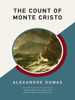 کتاب The Count of Monte Cristo (AmazonClassics Edition) (بدون سانسور)