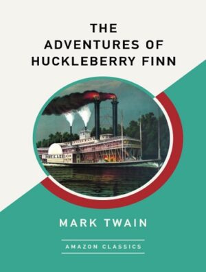 کتاب The Adventures of Huckleberry Finn (AmazonClassics Edition) (بدون سانسور)