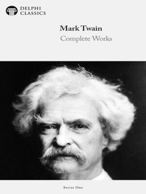 کتاب Delphi Complete Works of Mark Twain (بدون سانسور)