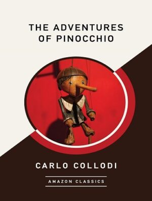 کتاب The Adventures of Pinocchio (AmazonClassics Edition) (بدون سانسور)