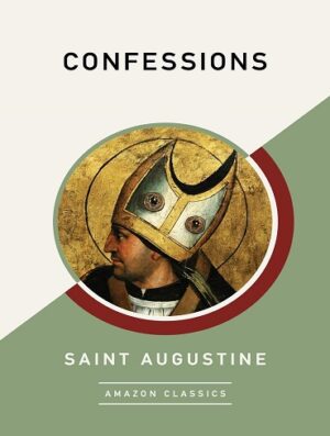 کتاب Confessions (AmazonClassics Edition) (بدون سانسور)