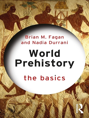 کتاب World Prehistory: The Basics (بدون سانسور)