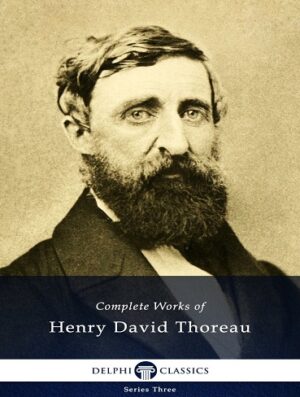 کتاب Delphi Complete Works of Henry David Thoreau (بدون سانسور)