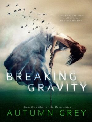 کتاب Breaking Gravity (Fall Back Series Book 2) (بدون سانسور)