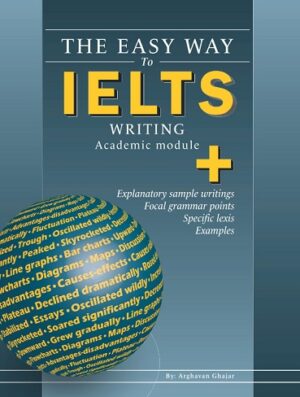 کتاب The Easy Way to IELTS Writing Academic Module