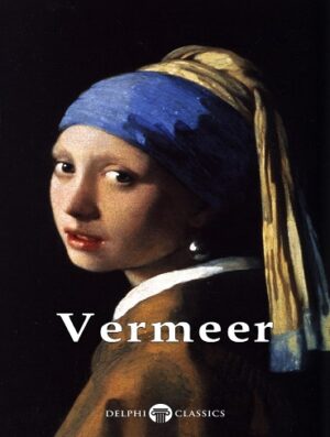کتاب Delphi Complete Works of Johannes Vermeer (بدون سانسور)