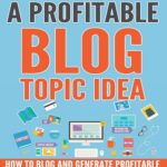 کتاب How to Find a Profitable Blog Topic Idea