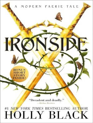 کتاب Ironside (A Modern Faerie Tale Book 3) (بدون سانسور)
