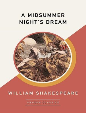 کتاب A Midsummer Night's Dream (AmazonClassics Edition) (بدون سانسور)