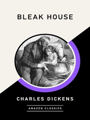 کتاب Bleak House (AmazonClassics Edition) (بدون سانسور)