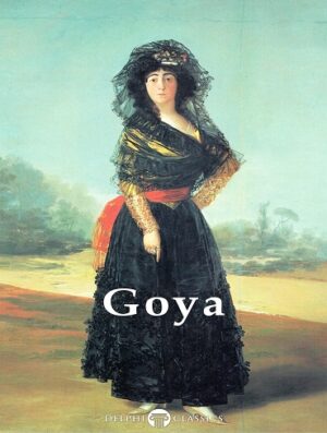 کتاب Delphi Complete Paintings of Francisco de Goya (بدون سانسور)