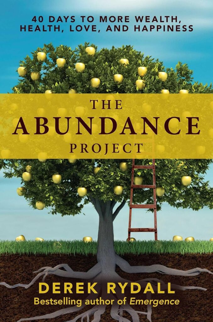 کتاب The Abundance Project: 40 Days to More Wealth, Health, Love, and Happiness