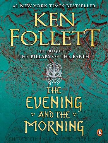 کتاب The Evening and the Morning (Kingsbridge Book 4) (بدون سانسور)