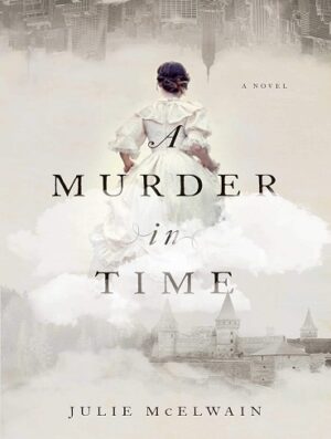 کتاب A Murder in Time (Kendra Donovan Mystery Series Book 1) (بدون سانسور)