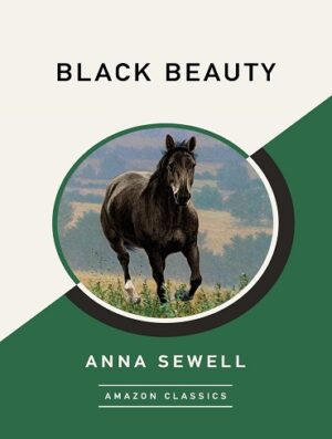 کتاب Black Beauty (AmazonClassics Edition) (بدون سانسور)