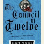 کتاب The Council of Twelve