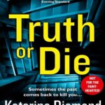 کتاب Truth or Die