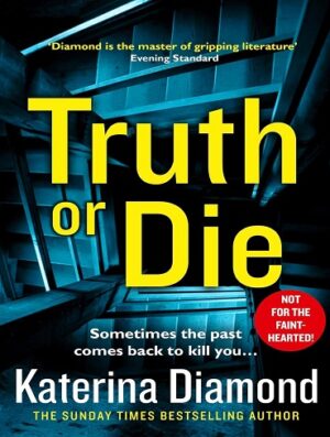 کتاب Truth or Die (DS Imogen Grey series Book 5) (بدون سانسور)