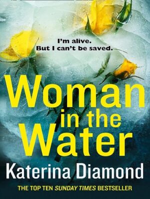 کتاب Woman in the Water (DS Imogen Grey series Book 6) (بدون سانسور)
