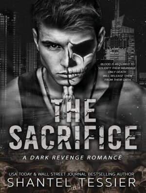 کتاب The Sacrifice: A Dark Revenge Romance (بدون سانسور)