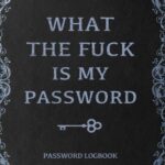 کتاب What The Fuck Is My Password