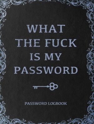 کتاب What The Fuck Is My Password