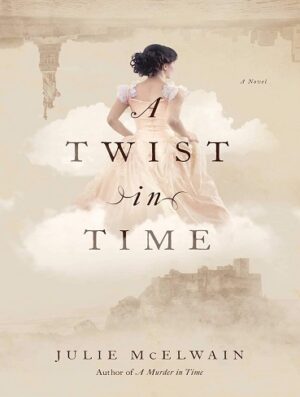کتاب A Twist in Time (Kendra Donovan Mystery Series Book 2) (بدون سانسور)